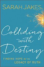 Colliding With Destiny by Sarah  Jakes book cover