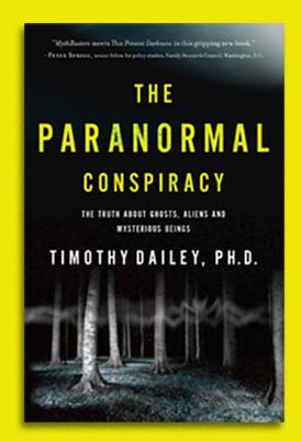 The Paranormal Conspiracy by Timothy Dailey, Ph.D. book cover