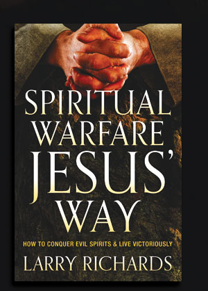 Spiritual Warfare Jesus' Way by Larry Richards book cover