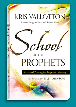 School of the Prophets by Kris Vallotton book cover
