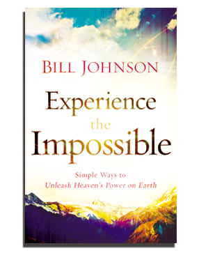 Experience the Impossible by Bill Johnson book cover