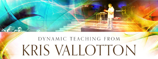 Dynamic Teaching Available from Kris Vallotton
