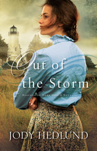 Out of the Storm by Jody Hedlund